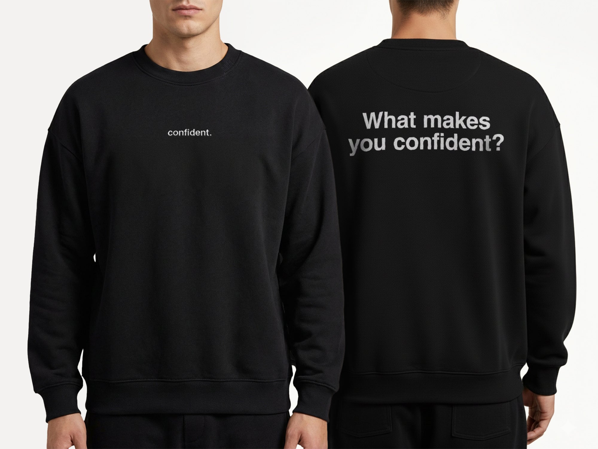 Confidence Crewneck